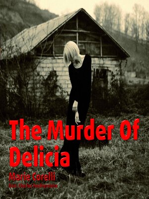 cover image of The Murder of Delicia